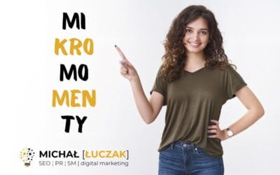 BLOG SEO, MARKETING, NAUKA, AI „Efekt rakiety”: Jak wykorzystać mikromomenty użytkownika, by wywindować pozycje w Google
